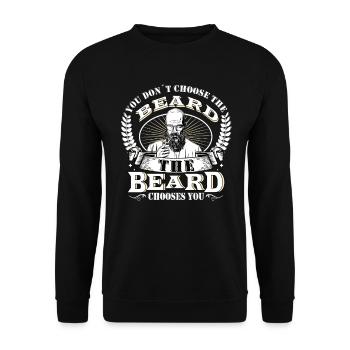 You don´t choose the beard the beard chooses you - Unisex Pullover - Schwarz - Vorne - Alina (178cm) & Michal (187cm)
