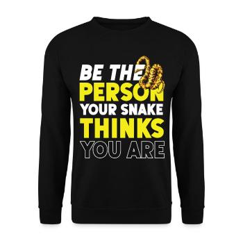 Snake Serpent Be The Person Your - Unisex Pullover - Schwarz - Vorne - Alina (178cm) & Michal (187cm)