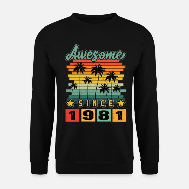 Awesome Since 1981 - Unisex Sweatshirt - black