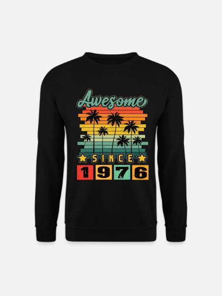 Awesome Since 1976 - Unisex Sweatshirt - black