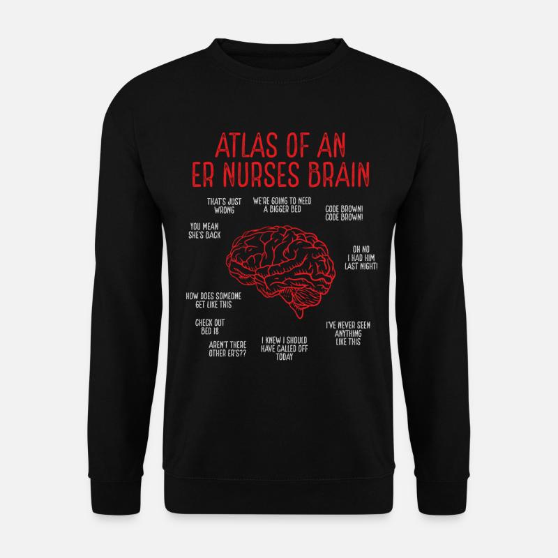 Emergency Medical Nurse ER Nurses Brain ER Tech - Unisex Pullover - Schwarz