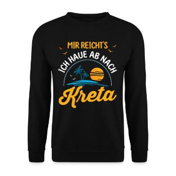 Mir reichts ich haue ab nach Kreta - Unisex Pullover - Schwarz - Vorne - Alina (178cm) & Michal (187cm)