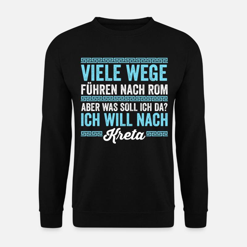 Ich will nach Kreta - Unisex Pullover - Schwarz