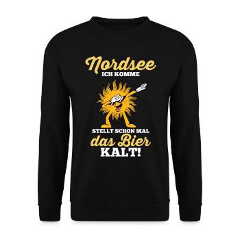 Nordsee ich komme stellt schon mal das Bier kalt - Unisex Pullover - Schwarz - Vorne - Alina (178cm) & Michal (187cm)