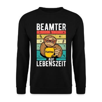 Beamter auf Lebenszeit Beamte Beamten Faultier - Unisex Pullover - Schwarz - Vorne - Alina (178cm) & Michal (187cm)