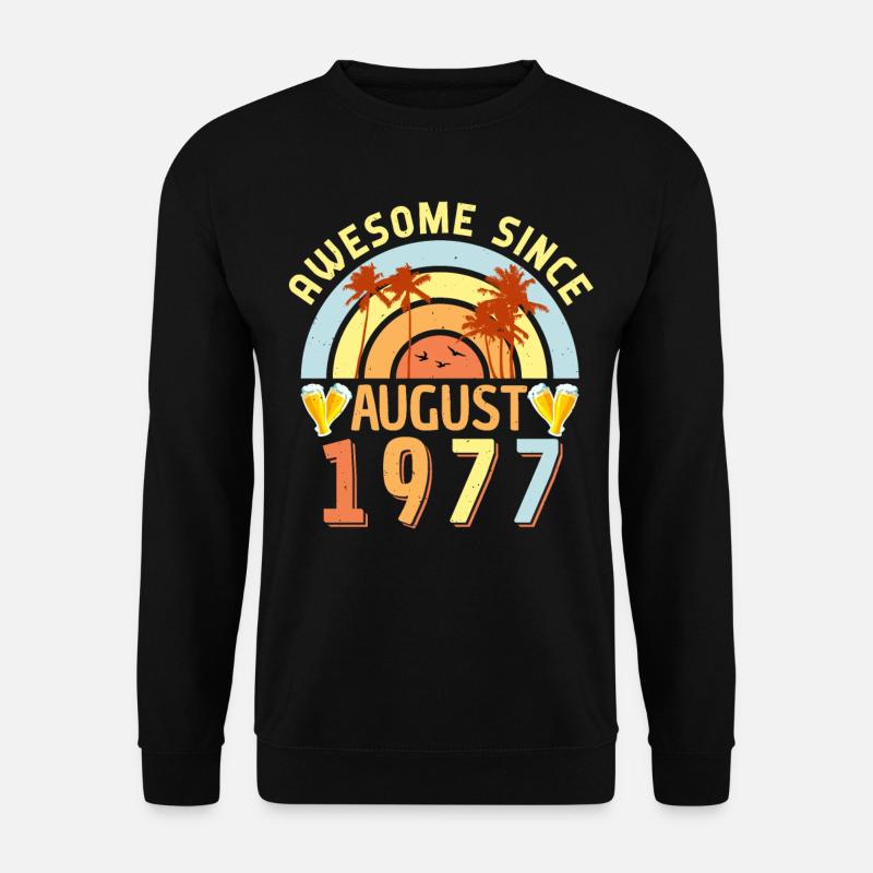 Août 1977 rétro - Sweat-shirt Unisexe - noir