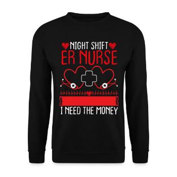 Funny ER Nurse Humor Night Shift Emergency Medical - Unisex Pullover - Schwarz - Vorne - Alina (178cm) & Michal (187cm)