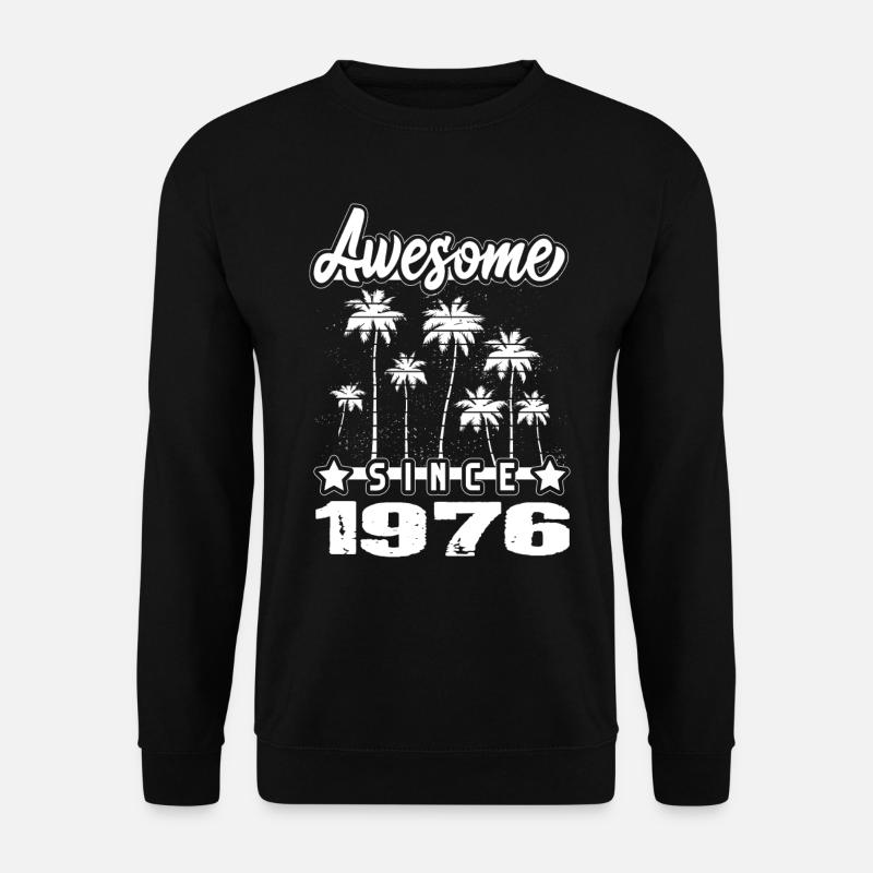 Awesome Since 1976 - Unisex Sweatshirt - black
