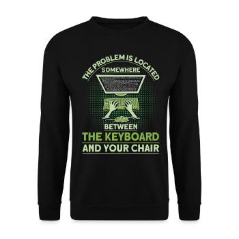 The problem is localized sysadmin - Unisex Sweatshirt - black - Front - Alina (178cm) & Michal (187cm)