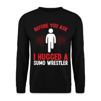 Leg Amputation Survivor Before you ask Leg Amputee - Unisex Sweatshirt - black - Front - Alina (178cm) & Michal (187cm)