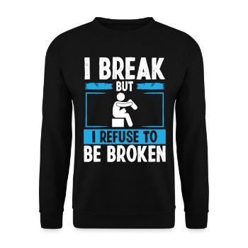 Funny Leg Amputee be broken Amputated Leg Survivor - Unisex Sweatshirt - black - Front - Alina (178cm) & Michal (187cm)