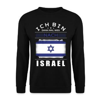 Ich Bin Dann Mal Weg Nach Israel Fahne Urlaub - Unisex Pullover - Schwarz - Vorne - Alina (178cm) & Michal (187cm)