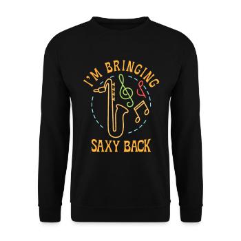 Music Saxophone Classical Music Saxophonist - Unisex Sweatshirt - black - Front - Alina (178cm) & Michal (187cm)