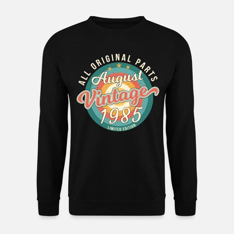 Né en août 1985 - Sweat-shirt Unisexe - noir