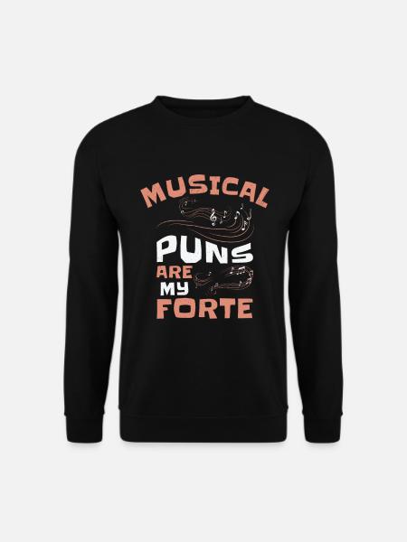 Musik Forte Musikalisches Wortspiel Musiker - Unisex Pullover - Schwarz