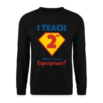 J’enseigne en second ce qu’est votre superpouvoir - Sweat-shirt Unisexe - noir - Devant - Alina (178cm) & Michal (187cm)
