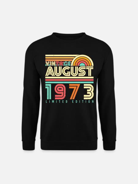 1973 Im August Geschenkidee - Unisex Pullover - Schwarz