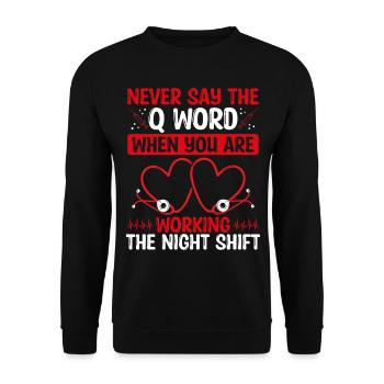 Night Shift Charge Nurse Chaos Charge Nursing - Unisex Sweatshirt - black - Front - Alina (178cm) & Michal (187cm)