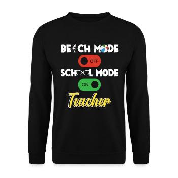 Back to School Teacher School Mode On Education - Unisex Sweatshirt - black - Front - Alina (178cm) & Michal (187cm)