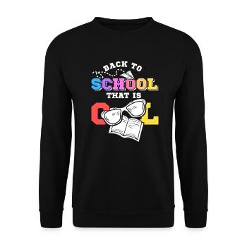 Kids Back to School That Is Cool Design - Unisex Sweatshirt - black - Front - Alina (178cm) & Michal (187cm)