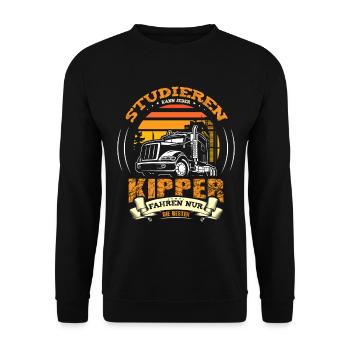 Kipper Fahrer Trucker Lkw Fahrer - Unisex Pullover - Schwarz - Vorne - Alina (178cm) & Michal (187cm)