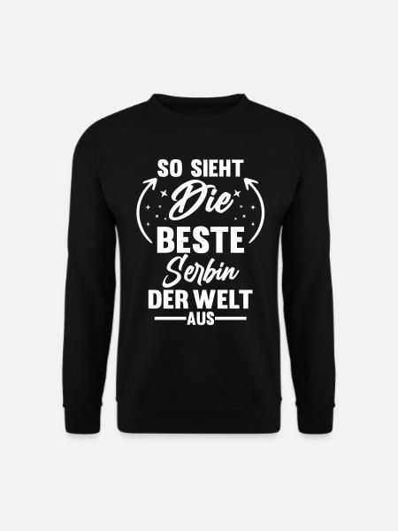 Serbien Serbin Serbisches - Unisex Pullover - Schwarz