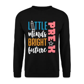 Preschool Kids Back to School Little Minds Bright - Unisex Sweatshirt - black - Front - Alina (178cm) & Michal (187cm)