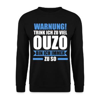 Saufspruch Griechenland Ouzo - Unisex Pullover - Schwarz - Vorne - Alina (178cm) & Michal (187cm)