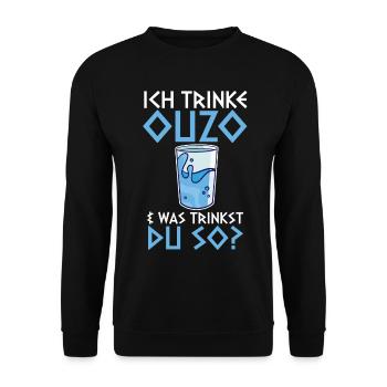 Ich trinke Ouzo - Unisex Pullover - Schwarz - Vorne - Alina (178cm) & Michal (187cm)
