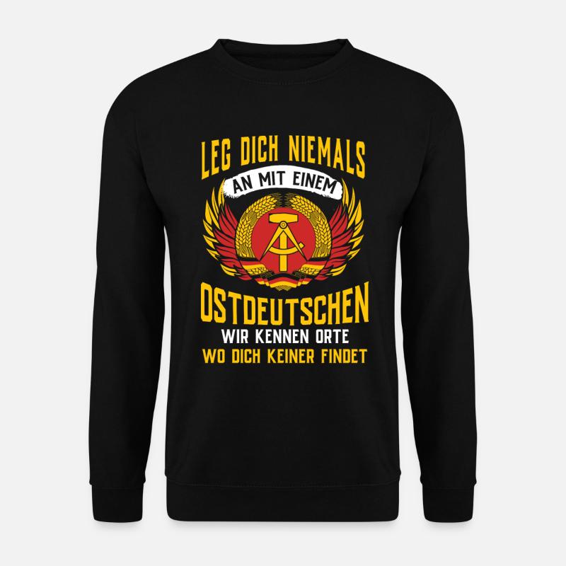 Ostdeutschland Geschenk Osten Ossi DDR Ostalgie - Unisex Pullover - Schwarz
