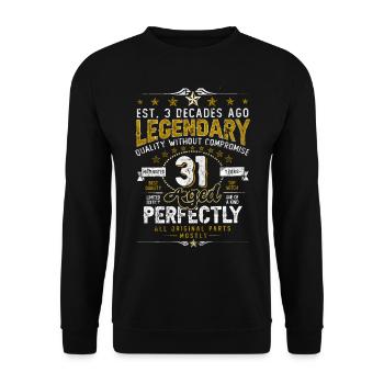 Vintage Legendary - Aged perfectly 31st birthday - Unisex Sweatshirt - black - Front - Alina (178cm) & Michal (187cm)