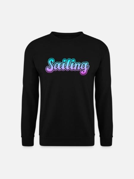 sailing sailing lettering - Unisex Sweatshirt - black