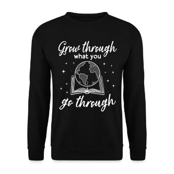 Librarian Book Reading Grow Through What You Go - Unisex Sweatshirt - black - Front - Alina (178cm) & Michal (187cm)
