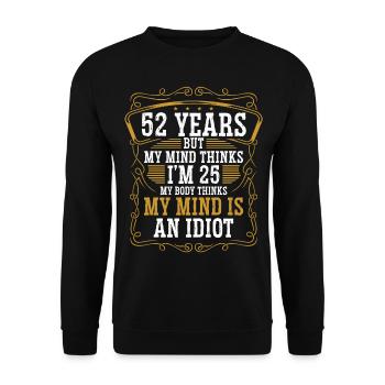 52 ans Drôle d’anniversaire Idée Humour 52 Anniversaire - Sweat-shirt Unisexe - noir - Devant - Alina (178cm) & Michal (187cm)