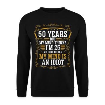 50 Year Old Funny Birthday Idea Humor 50 Birthday - Unisex Pullover - Schwarz - Vorne - Alina (178cm) & Michal (187cm)