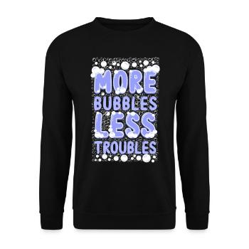 Soap Making Crafting More Bubbles - Unisex Pullover - Schwarz - Vorne - Alina (178cm) & Michal (187cm)