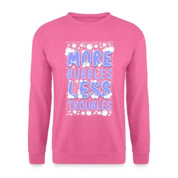 Fabrication de savon Fabriquant plus de bulles - Sweat-shirt Unisexe - rose - Devant