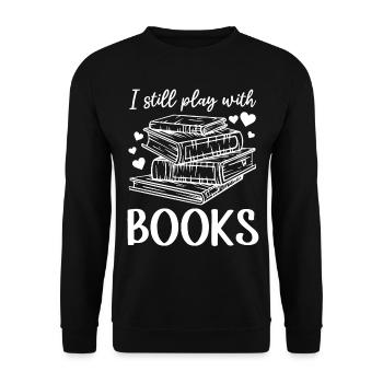 Book Lover Book Reading Bookworm - I Still Play - Unisex Pullover - Schwarz - Vorne - Alina (178cm) & Michal (187cm)