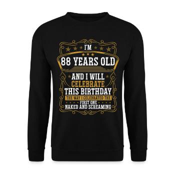 88 Birthday Funny Birthday Idea Humor 88 Years Old - Unisex Sweatshirt - black - Front - Alina (178cm) & Michal (187cm)