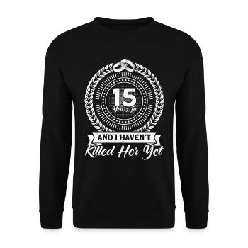 15th Wedding Anniversary Couple Design 15 Years of Marriage - Unisex Sweatshirt - black - Front - Alina (178cm) & Michal (187cm)
