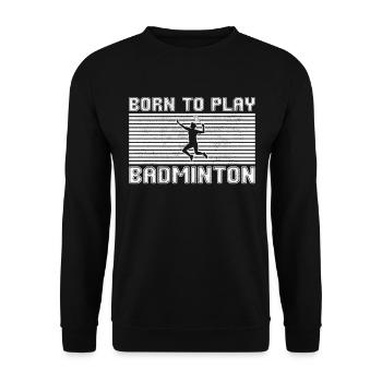 badminton - Unisex Sweatshirt - black - Front - Alina (178cm) & Michal (187cm)