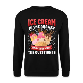 Ice Cream Cone Ice Cream Is The - Unisex Pullover - Schwarz - Vorne - Alina (178cm) & Michal (187cm)