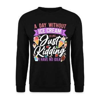 Ice Cream Cone Popsicle A Day - Unisex Pullover - Schwarz - Vorne - Alina (178cm) & Michal (187cm)