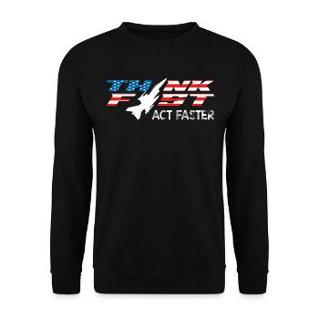 Un pilote de chasse à réaction pensez vite Agissez plus vite Aviation - Sweat-shirt Unisexe - noir - Devant - Alina (178cm) & Michal (187cm)