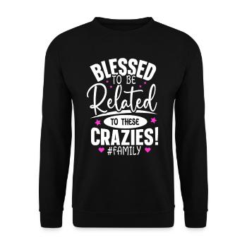 Related to these Crazies Family Reunion - Unisex Sweatshirt - black - Front - Alina (178cm) & Michal (187cm)