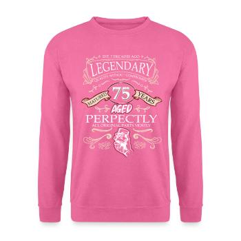 Vintage Legendary - Aged perfectly 75th birthday - Unisex Sweatshirt - pink - Front