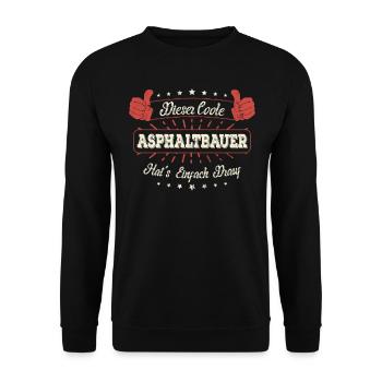 Dieser Coole Asphaltbauer Geschenk Kollegen Spruch - Unisex Pullover - Schwarz - Vorne - Alina (178cm) & Michal (187cm)