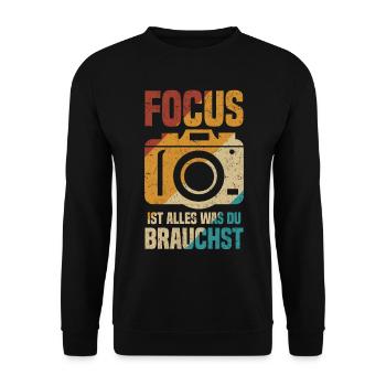 Fotografen Focus ist alles was du brauchst Kamera - Unisex Pullover - Schwarz - Vorne - Alina (178cm) & Michal (187cm)