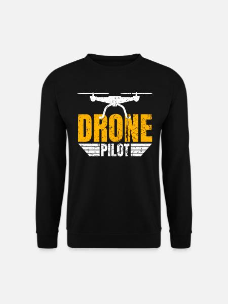 Drone Drone Pilote Drone Opérateur Quadcopter - Sweat-shirt Unisexe - noir