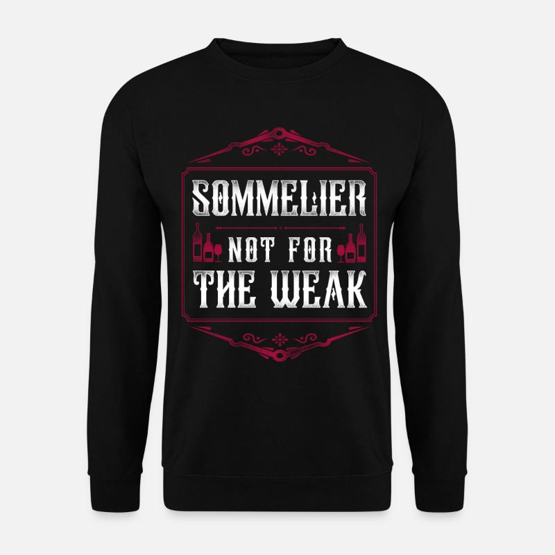 Sommelier Wine Drinking Tasting - Unisex Pullover - Schwarz